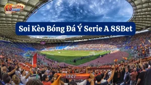 Đôi nét thông tin về bóng đá Ý Serie A